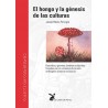El hongo y la génesis de las culturas