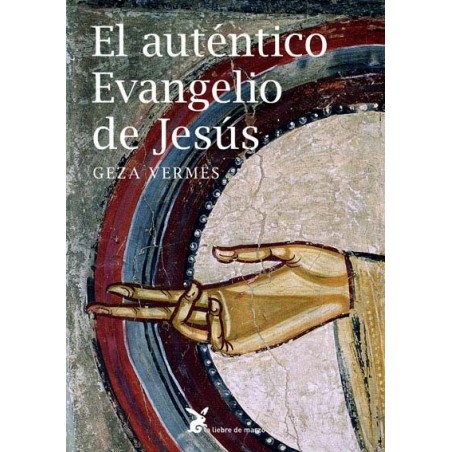 El auténtico Evangelio de Jesús