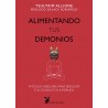 Alimentando tus demonios